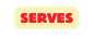 sErves